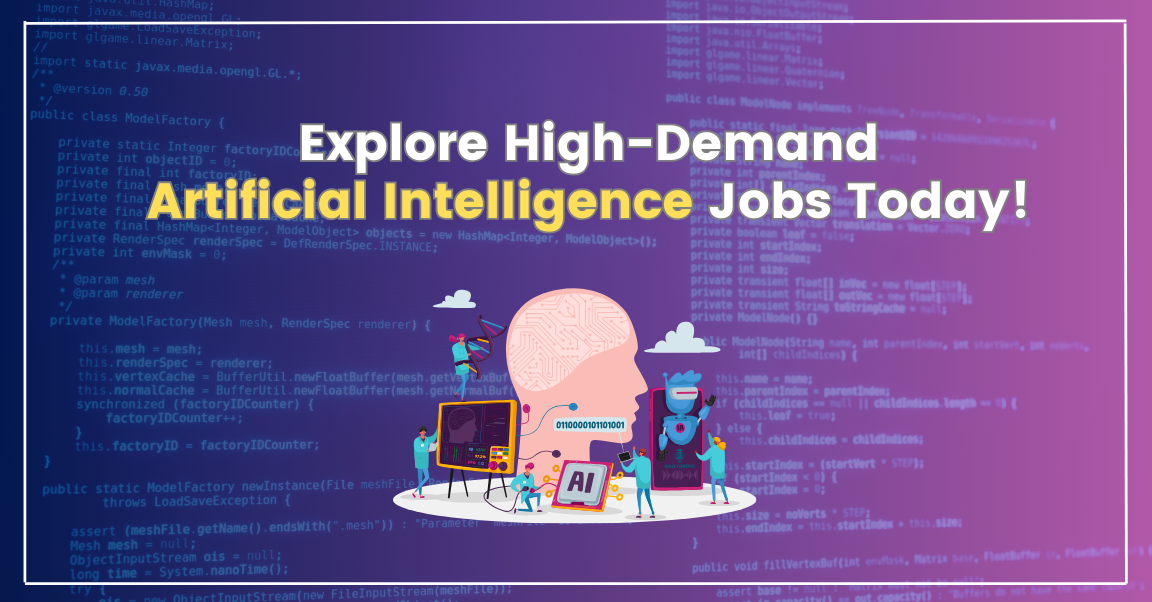 Explore High-Demand Artificial Intelligence Jobs Today! | by
