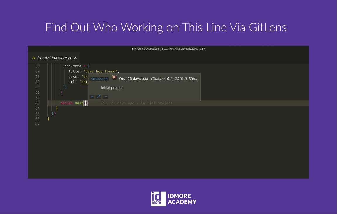 Find Out Who Working On This Line Via Gitlens by Yusuf Akhsan H. Medium