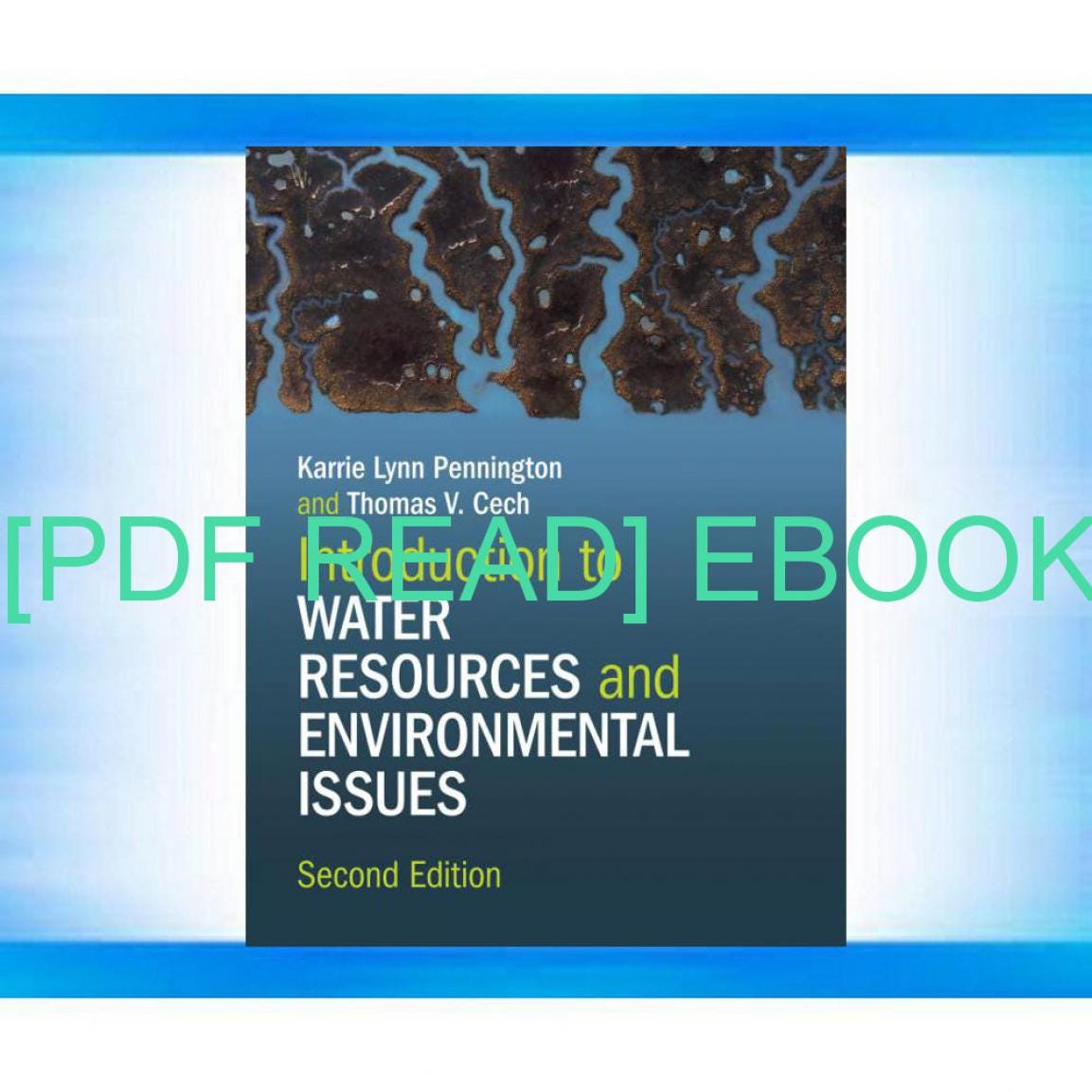 Introduction to Water Resources and Environmental Issues | by Surfysdb ...