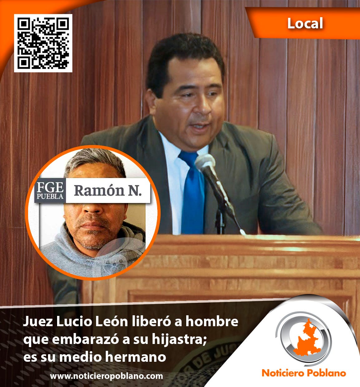 Juez Lucio León liberó a hombre que embarazó a su hijastra; es su medio hermano