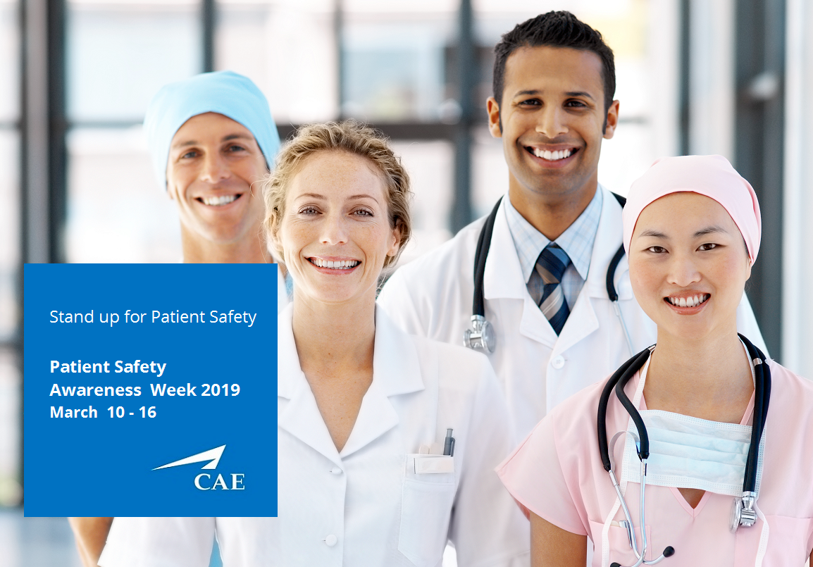 Recognizing Patient Safety Awareness Week 2019 with CAE Healthcare
