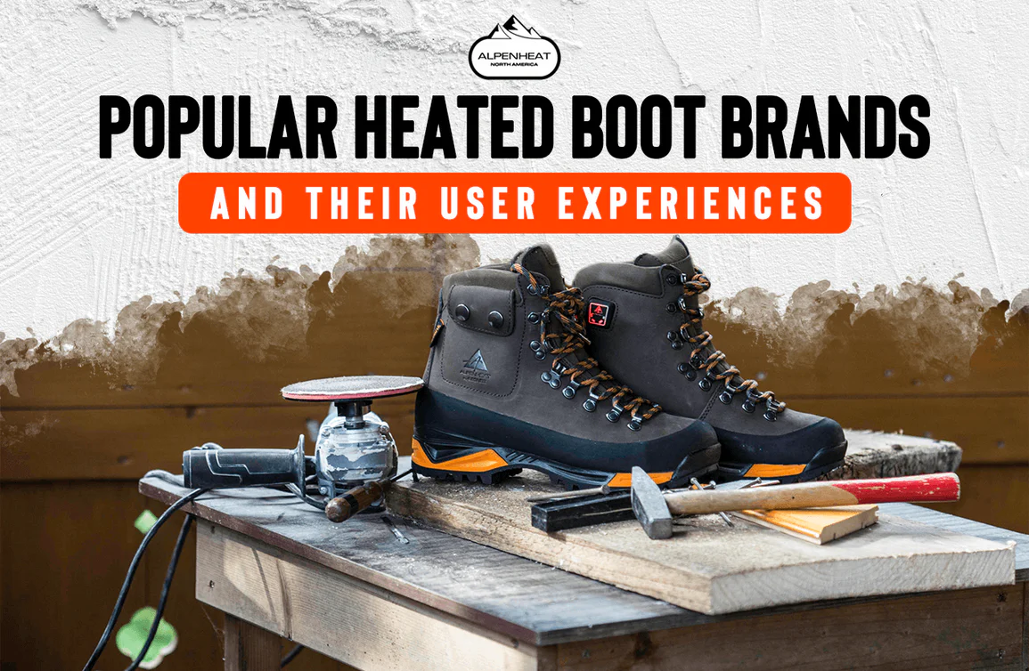Popular Heated Boot Brands and Their User Experiences | by AlpenHeat  Website | Medium
