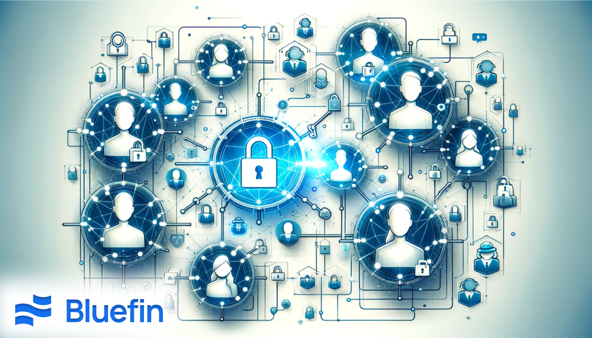 The Advantages of Bluefin’s Decentralized Identity Management by