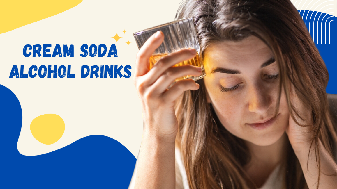 Fizz and Flavor — Cream Soda Alcohol Drinks by Jyoti Dadhich Medium