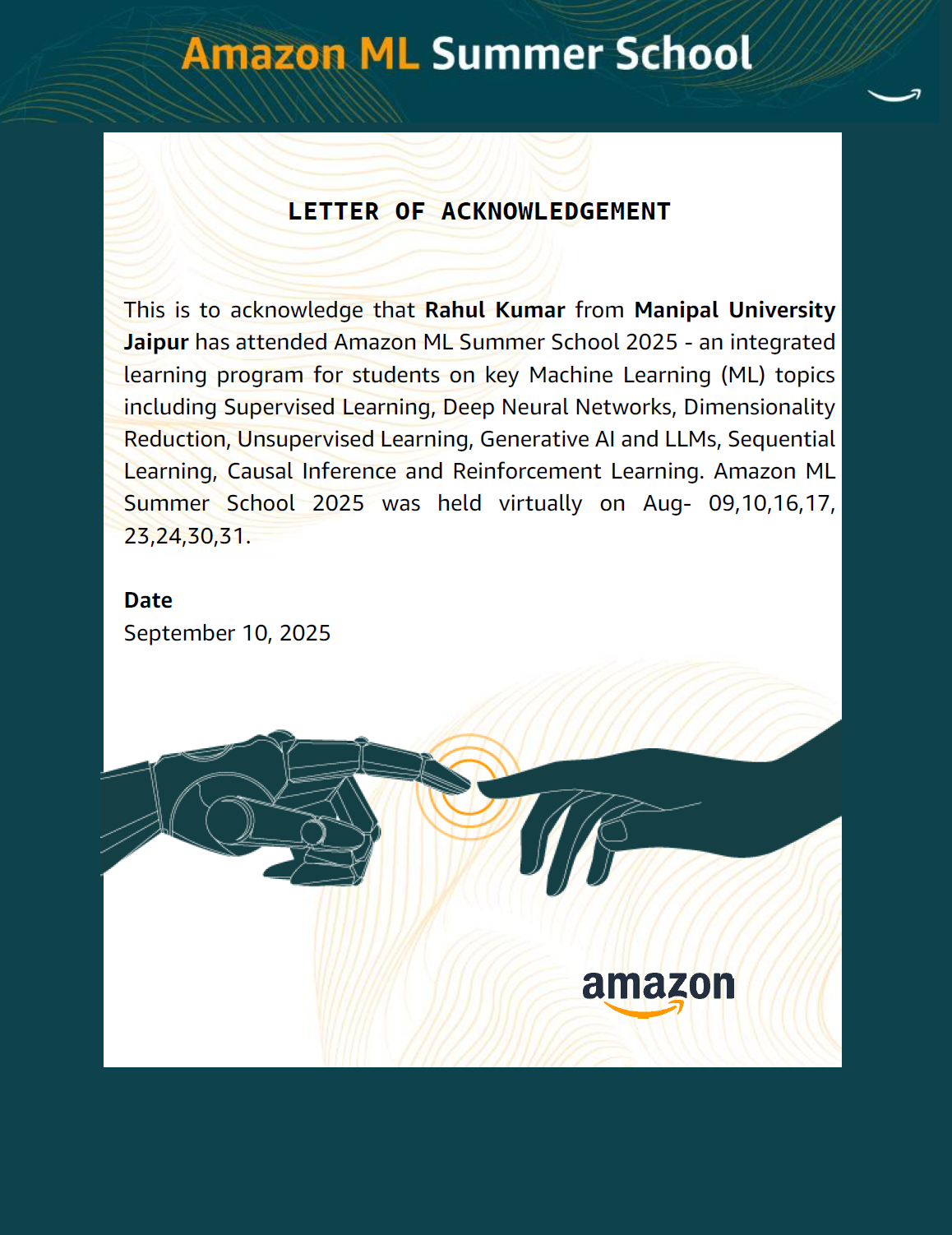 The ultimate proof of concept. Having this verified credential authorised by Amazon’s leadership team instantly makes your resume stand out in a stack of thousands.