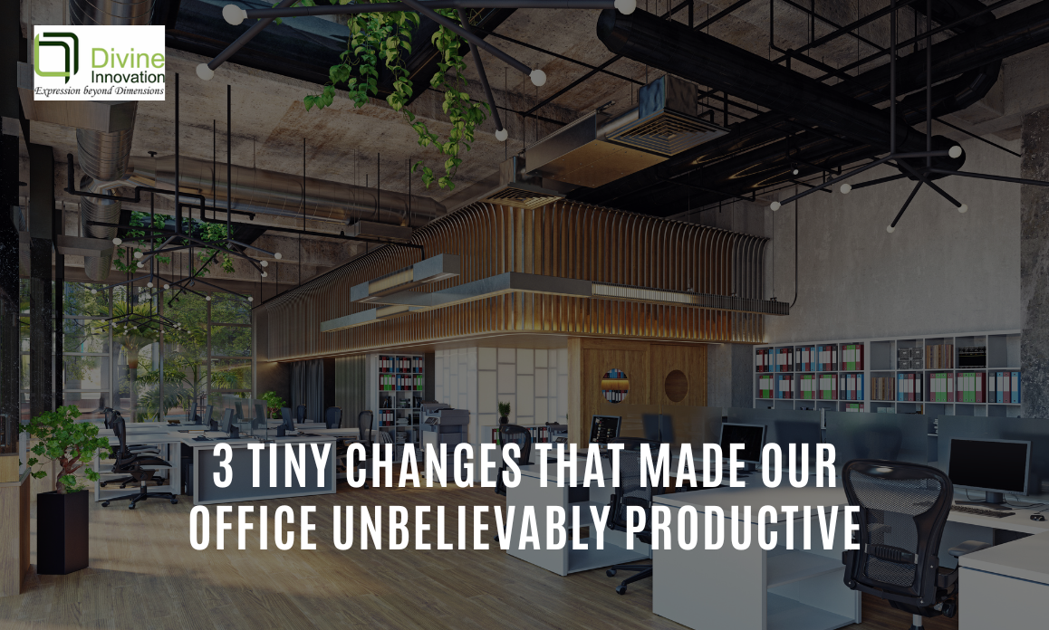 3 Tiny Changes That Made Our Office Unbelievably Productive