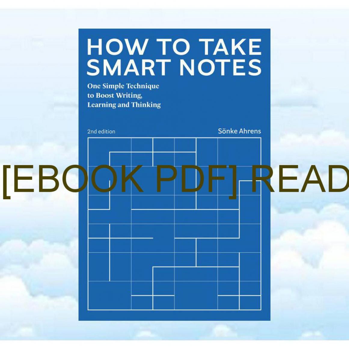 PDF [READ] EBOOK How to Take Smart Notes: One Simple Technique to Boost ...