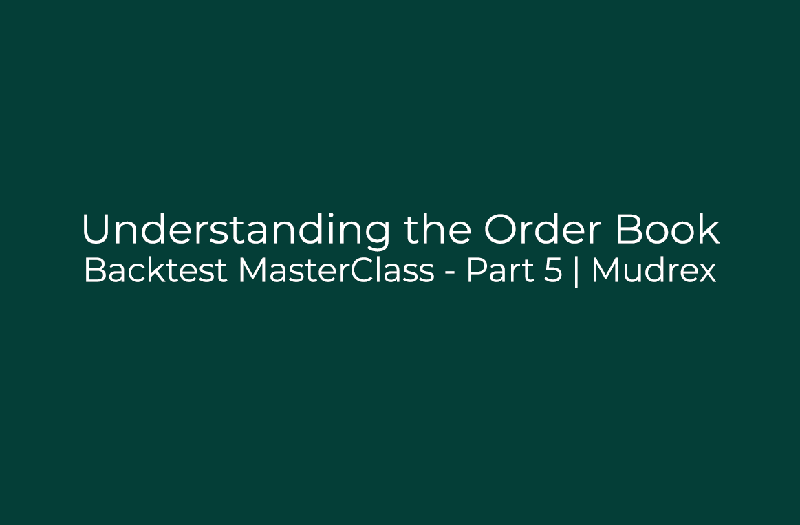 Backtest MasterClass — Part 5. Understanding the Order Book | by ...