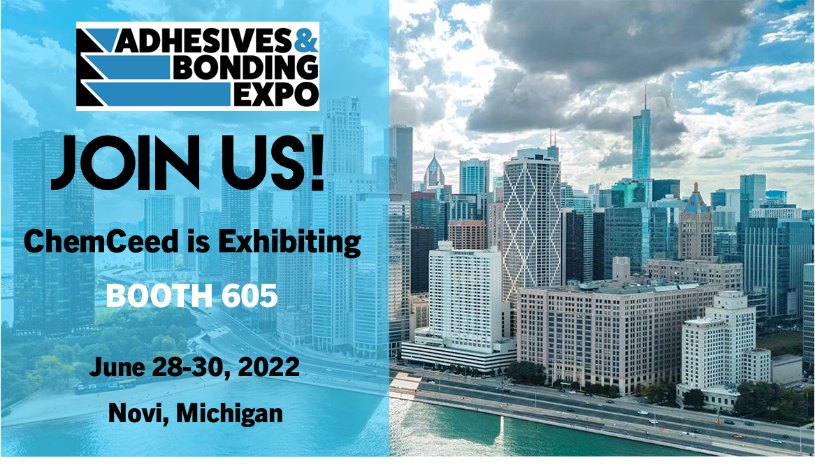 ChemCeed to Exhibit at 2022 Adhesives & Bonding Expo ChemCeed LLC
