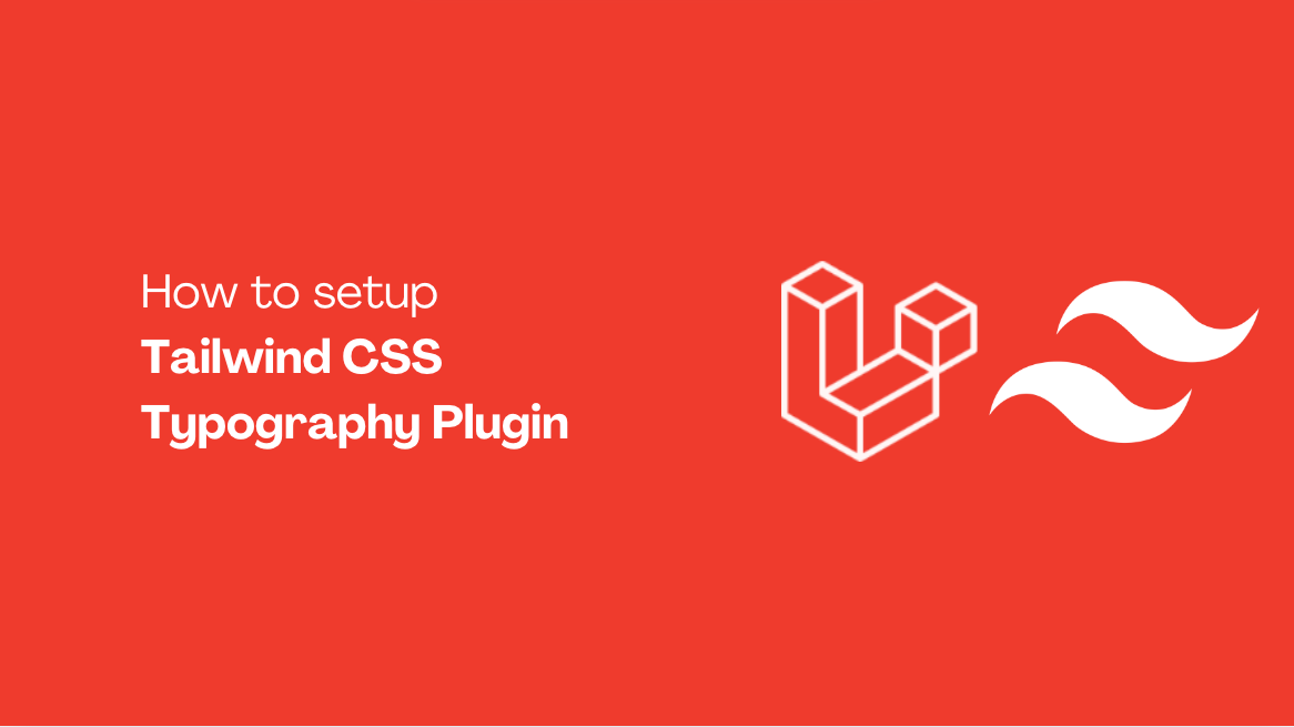 Tailwind CSS Typography Plugin: Step-by-Step Setup Guide | by I Nyoman ...