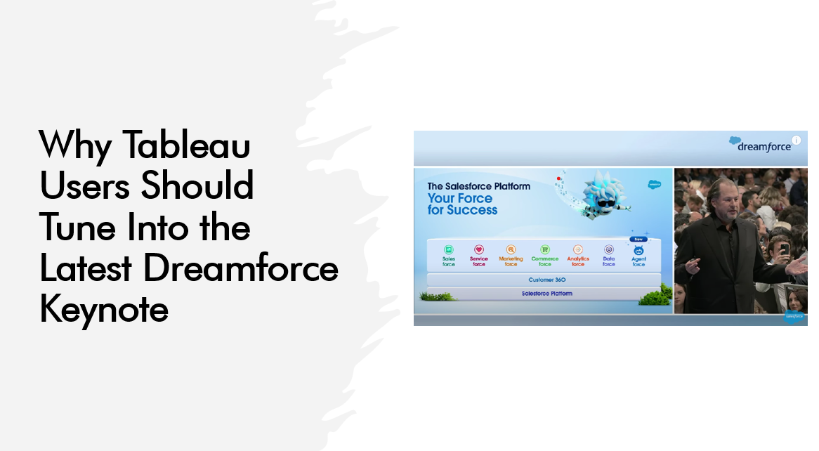 Why Tableau Users Should Tune Into the Latest Dreamforce Keynote | by ...