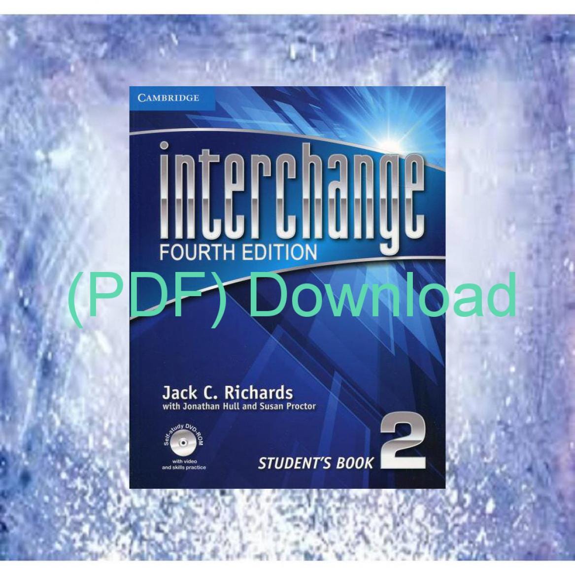 (PDF/READ)->DOWNLOAD Interchange Level 2 Student’s Book with Self-study ...