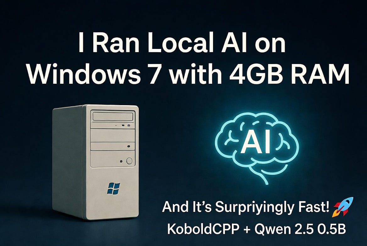 I Ran a Local AI on a 16-Year-Old Windows 7 PC with Only 4GB RAM — And It Actually Works! 🚀