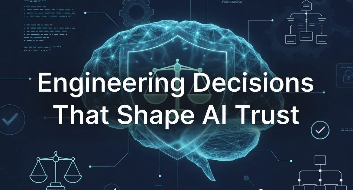 Responsible AI Starts With Engineering Decisions