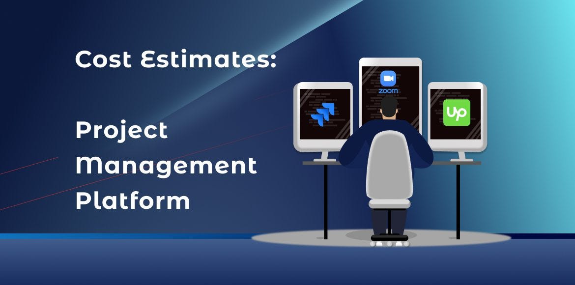 Cost Estimates for Project Management Platform | by Scimus | Dec, 2025 ...