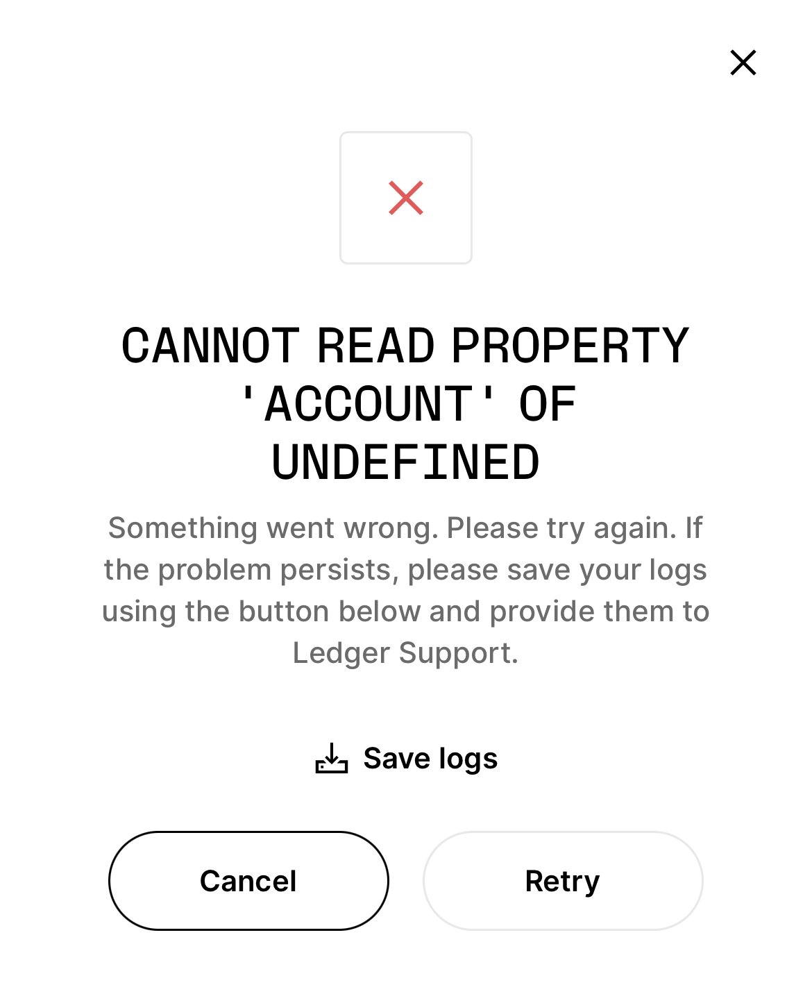 “CANNOT READ PROPERTY ‘ACCOUNT’ OF UNDEFINED” ERROR — Ledger Live by