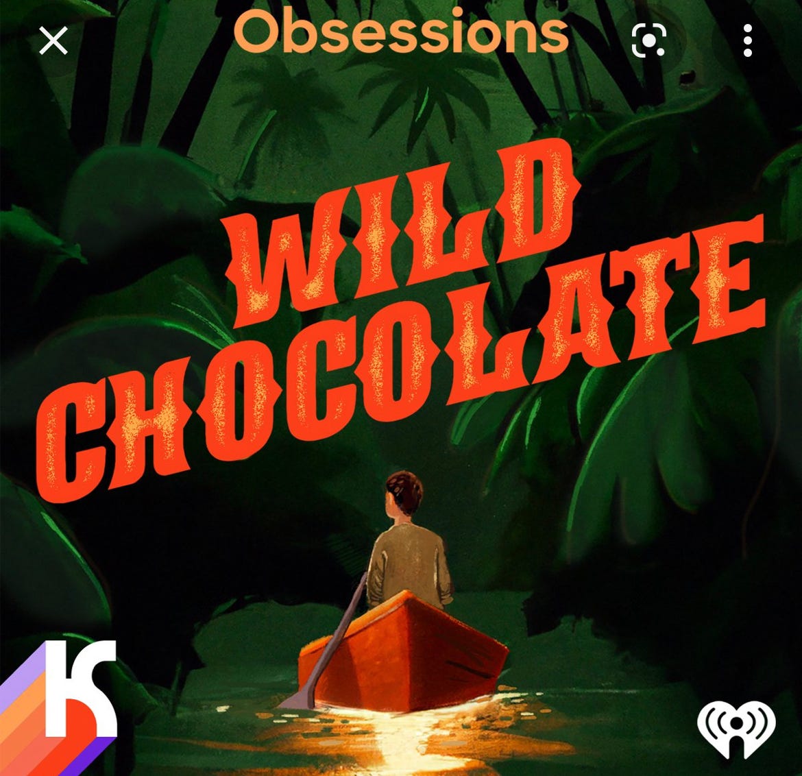 Obsessions: Wild Chocolate” Podcast: Chocolate To Die For | by Frank  Racioppi | Ear Worthy | Medium