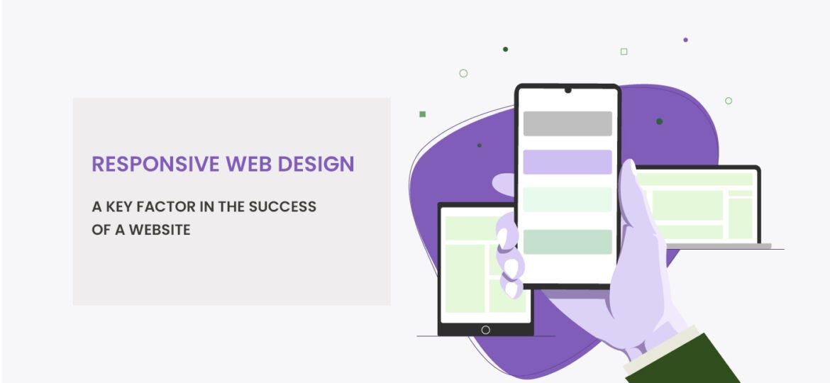 RESPONSIVE WEB DESIGN — A KEY FACTOR IN THE SUCCESS OF A WEBSITE | by ...