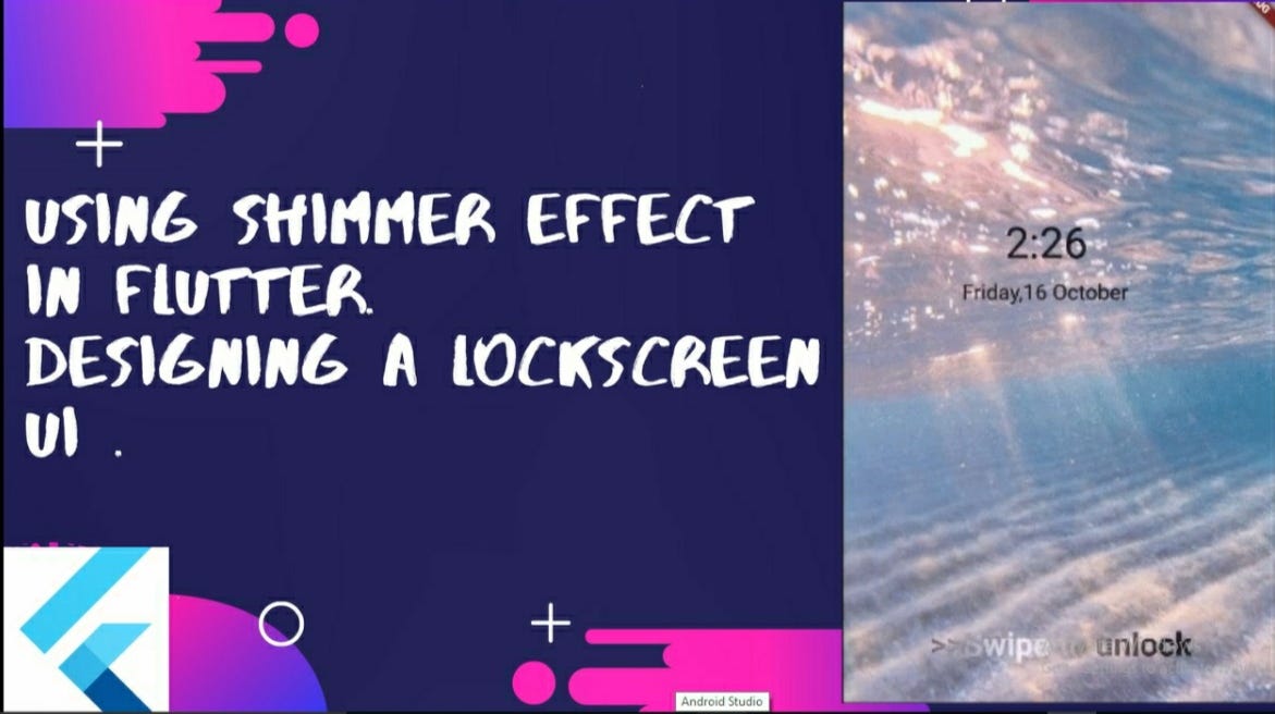 Creating a LockScreen UI using Shimmer effect for text. by Codeitout