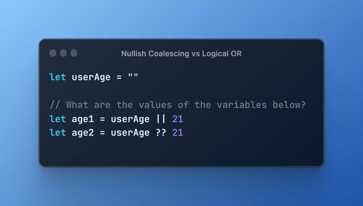 nullish coalescing: An important concept in JavaScript