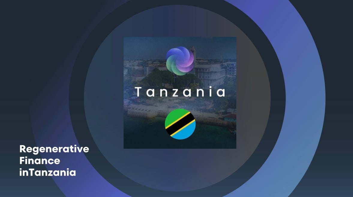 Empowering Tanzania’s Future The Rise of a Regenerative Finance (ReFi