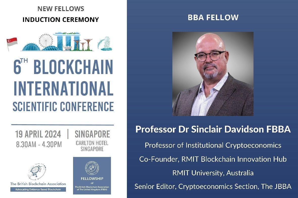 Professor Sinclair Davidson to be Inducted into BBA Fellowship at 6th  Blockchain ISC2024 in Singapore Tomorrow - The British Blockchain  Association (The BBA) - Medium