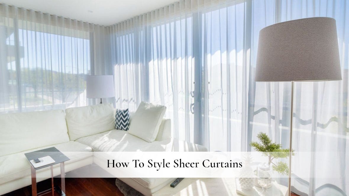 How To Style Sheer Curtains. https://www.helloblindsandcurtains.com.a ...