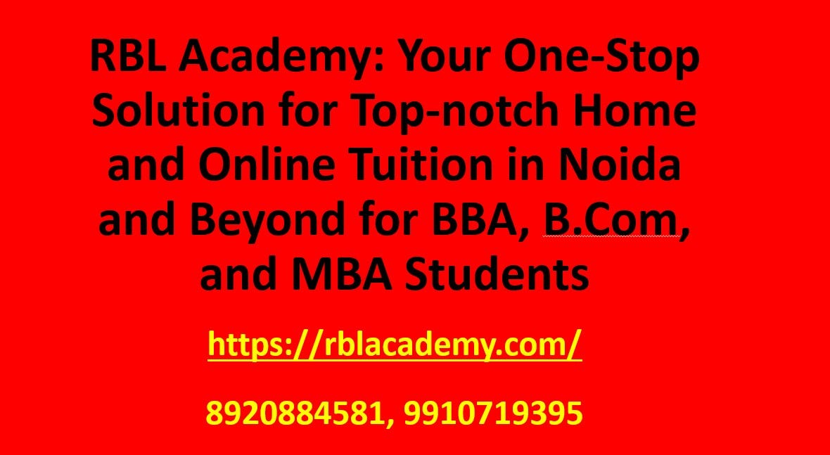 RBL Academy Your OneStop Solution for Topnotch Home and Online