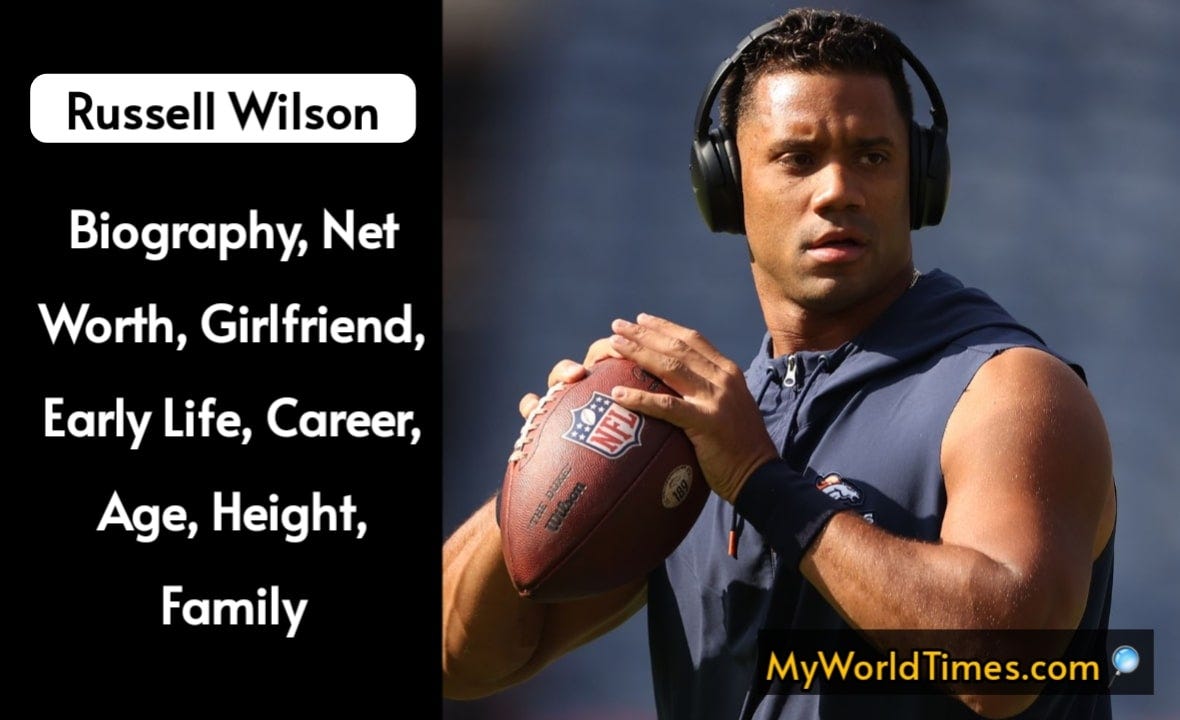 Russell Wilson Biography 2023 Endrosment, Net Worth, Wife, Early Life