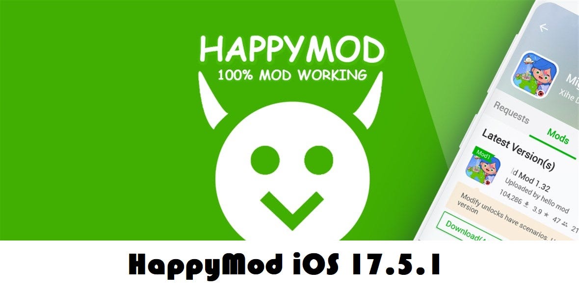 HappyMod iOS 17.5.1. HappyMod iOS 17.5.1 is the latest… by