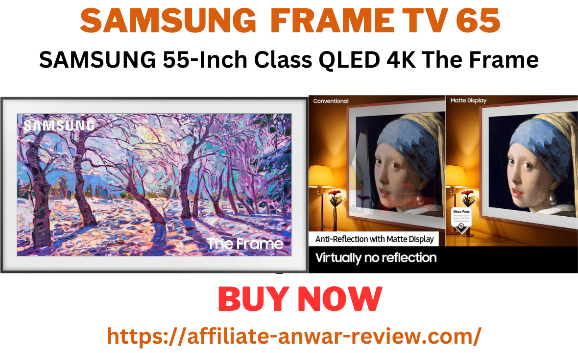 SAMSUNG Frame TV 65 | Black Friday Deals 2023 | by Affiliateanwarcb | Nov,  2023 | Medium