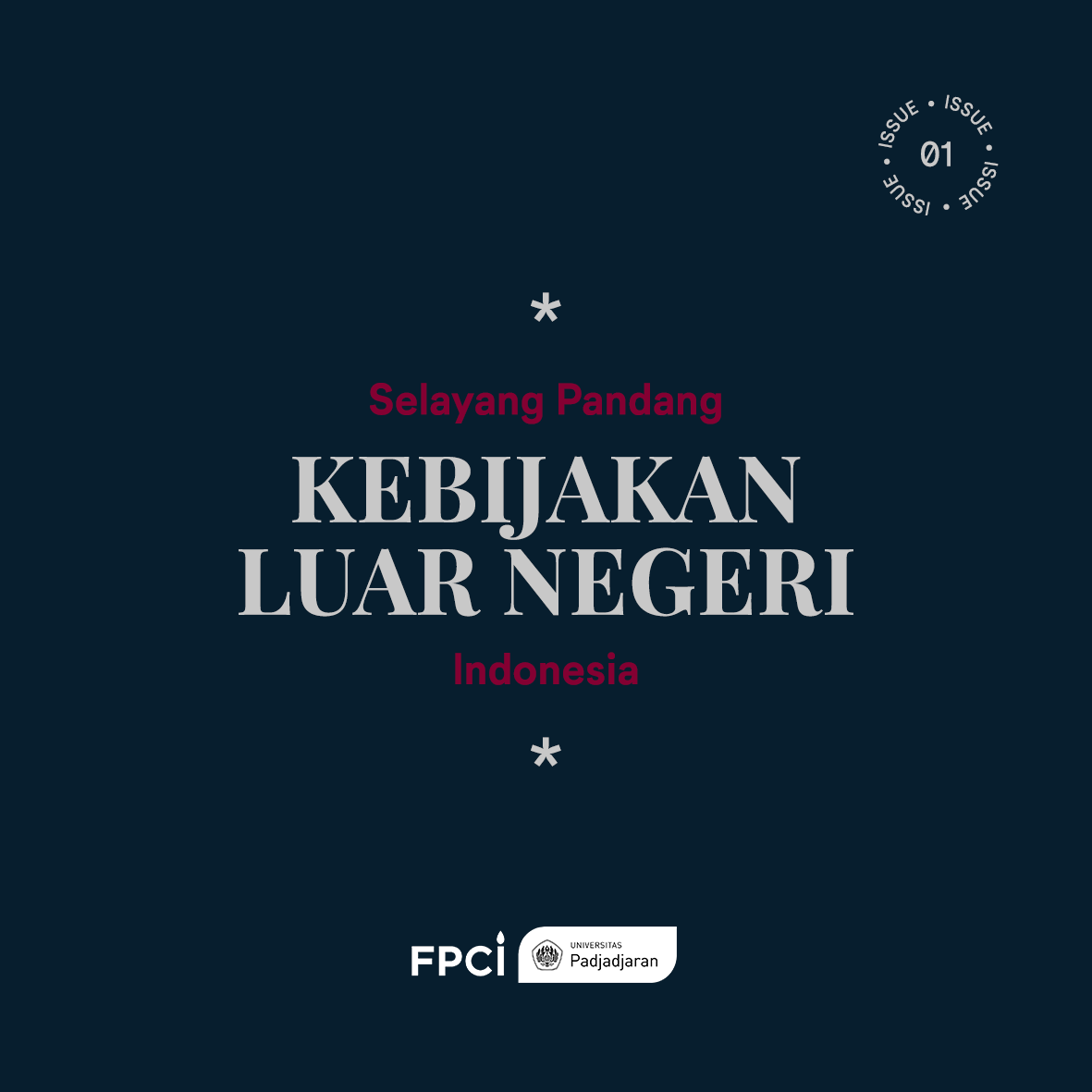 Selayang Pandang Kebijakan Luar Negeri Indonesia | By FPCI Chapter ...