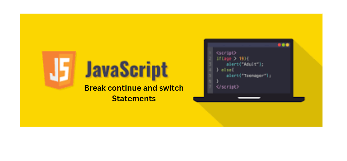Understanding break, continue, and switch in Control Flow Statements ...