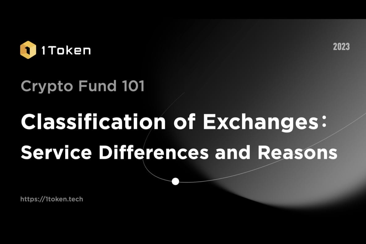Classification of Exchanges: Service Differences and Reasons | by  TokenInsight | Medium