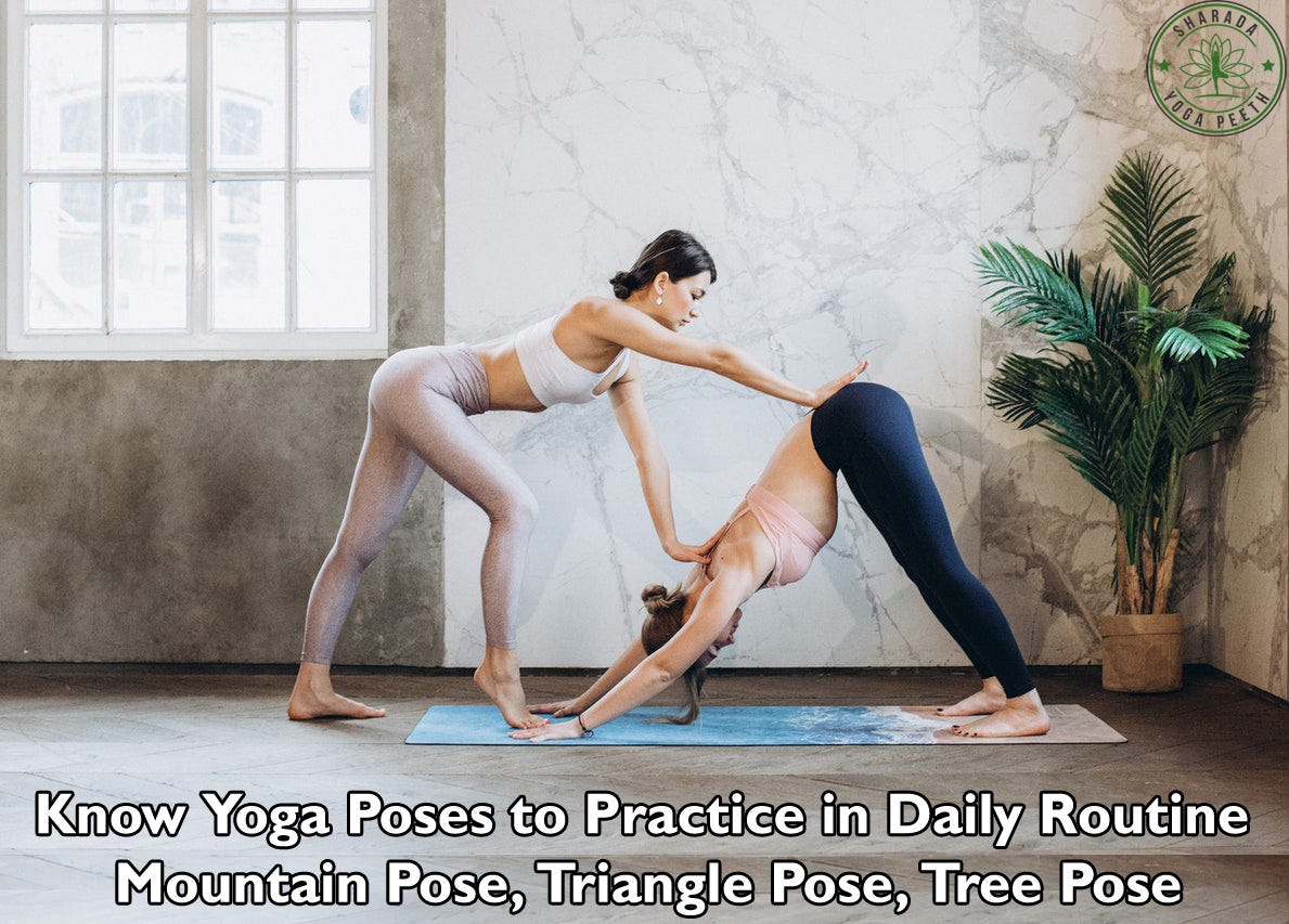 Know Yoga Poses to Practice in Daily Routine | by Roman Bergey | Medium