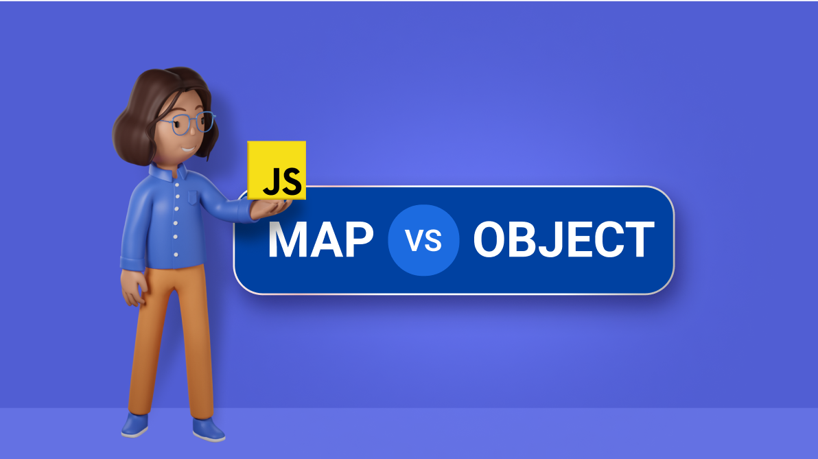 Why JavaScript Map Is Better Than Object for DSA | by Anumeha ...