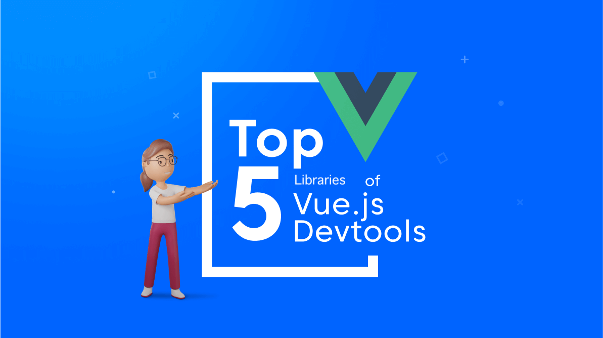 Top 5 Vue libraries in 2023. One of the most widely used frontend