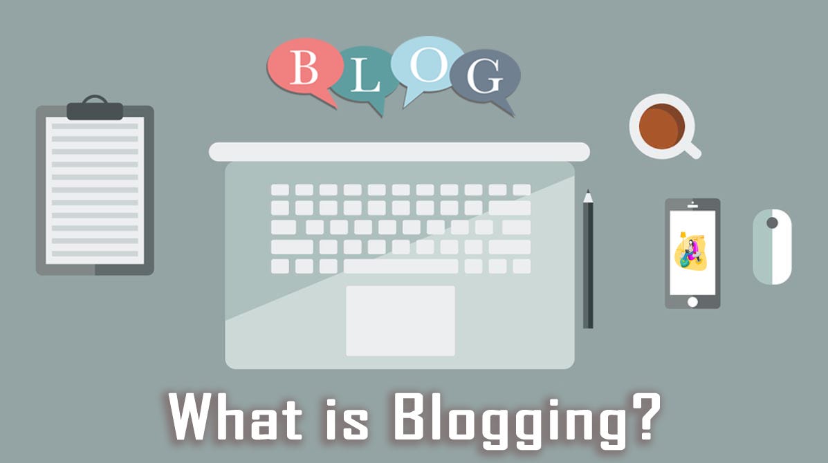 What Is Blogging? Difference Between Blog And Blogging by Jareena