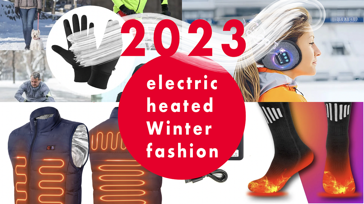 Warm Up Your Winter Wardrobe with Electric Heated Clothing, by Saygin Celen, Innovation Party