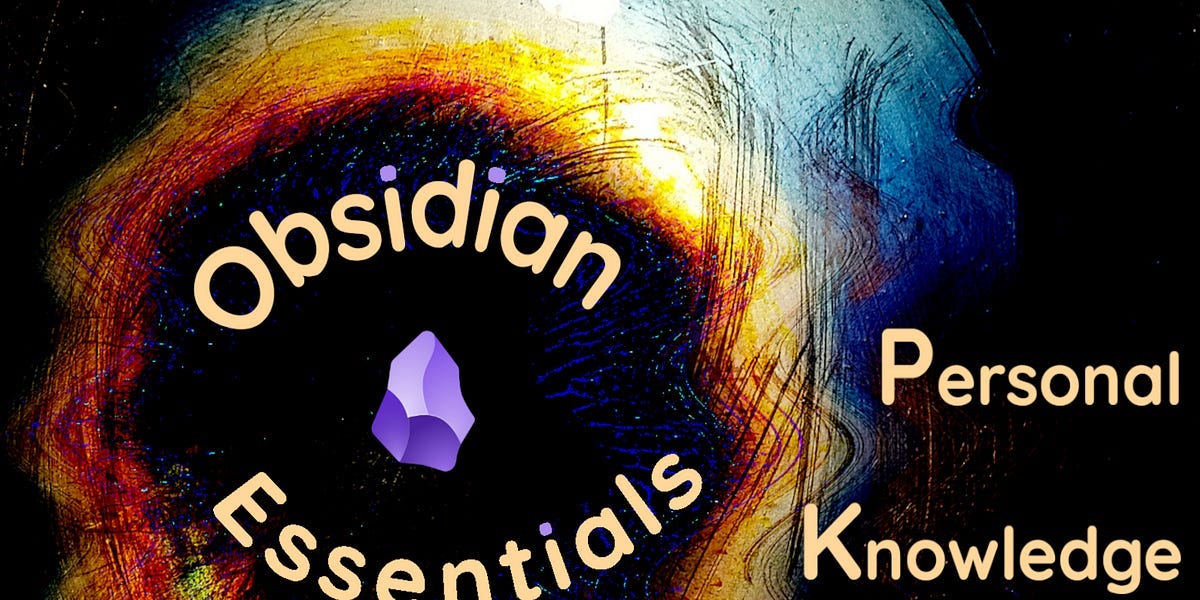 Obsidian: Meaningless Names, No Directories, Now What? | by Brian Carey ...
