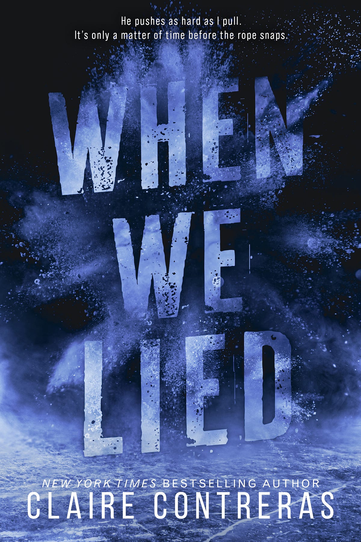 [PDF/ePub] When We Lied (Fairview Hockey, 2) By Claire Contreras by