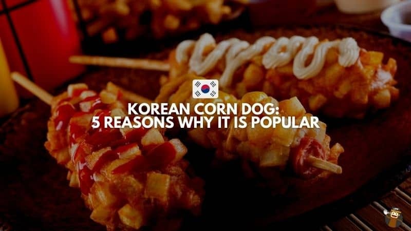 Korean Corn Dog (Gamja Hotdog) 