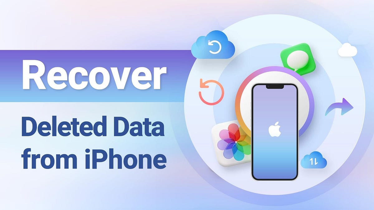 Can You Recover Deleted iPhone Data in 2025? Yes—Here's How! | by