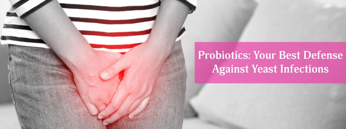 Probiotics: Your Best Defense Against Yeast Infections | by Vagibiomm