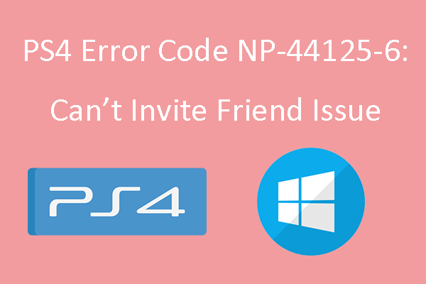 Are You Bothered by PS4 Error WV-33898–1? Here Are 5 Solutions
