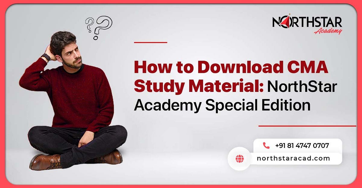 How can I download the US CMA study material? by NorthStar Academy