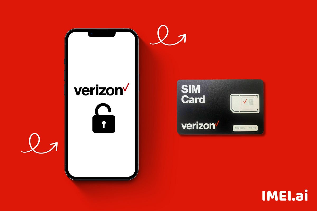UNLOCKING VERIZON SIM LOCK EASY 5 STEPS by Anas Khan Medium