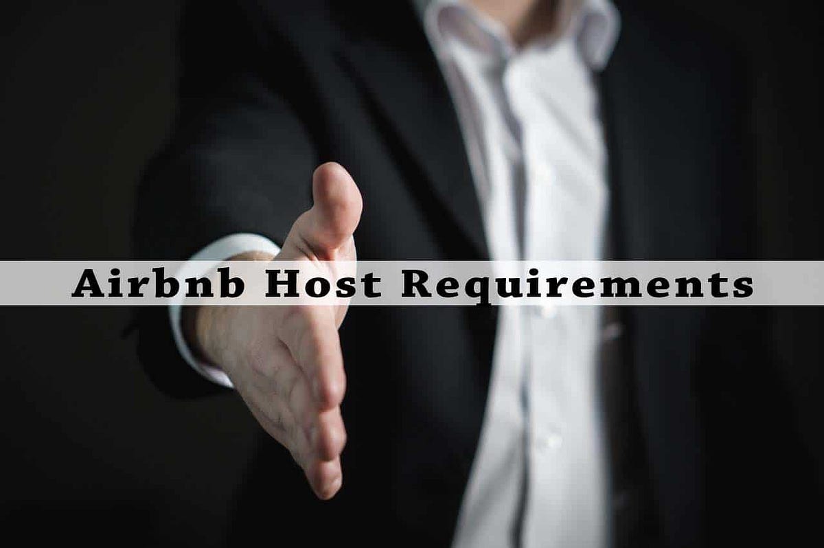 How to a Successful Airbnb Host? Airbnb Host Requirements That