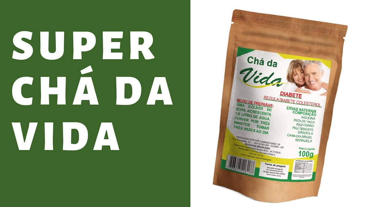 → Super Chá da Vida Funciona? Chá da Vida para Diabéticos, Chá da Vida ...