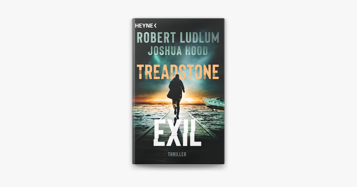 Treadstone — Exil — Robert Ludlum &amp; Joshua Hood